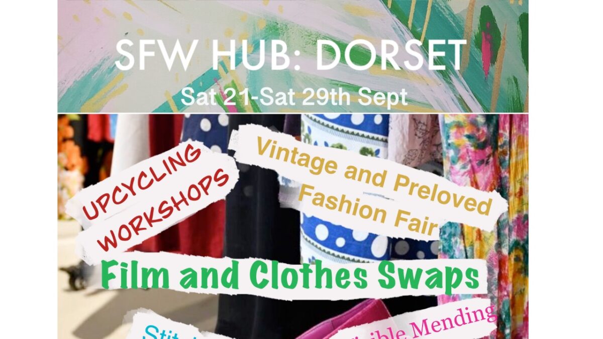 Sustainable Fashion Week Dorset Hub