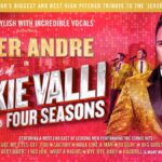 The Very Best of Frankie Valli and the Four Seasons - Starring Peter Andre