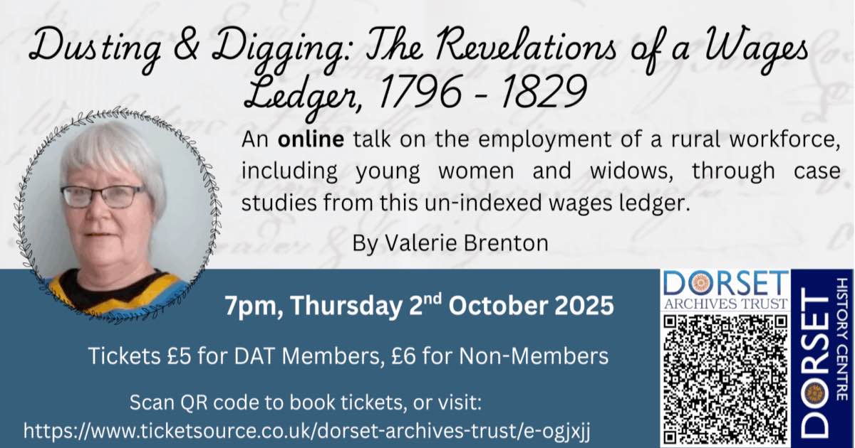 Dusting & Digging: The Revelations of a Wages Ledger, 1796 - 1829. ONLINE.