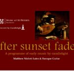 After Sunset Fadeth - Early Music by Candlelight
