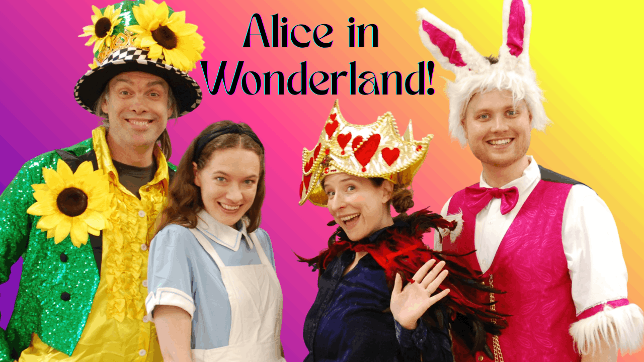 Alice in Wonderland - Family pantomime